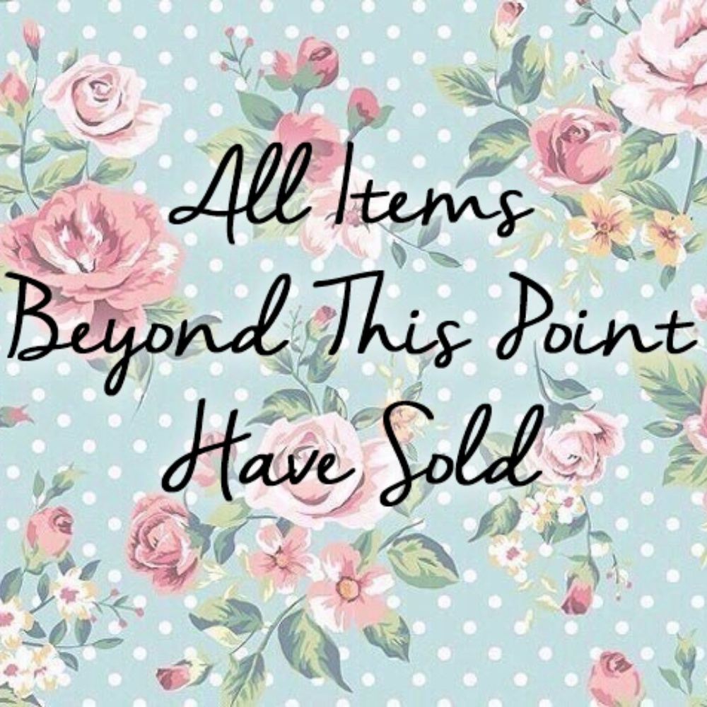 All Items Beyond Are Sold